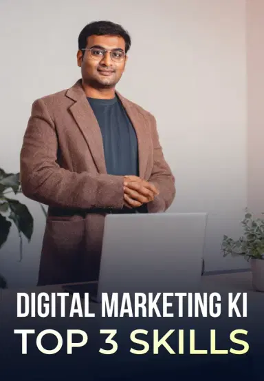 Digital Marketing Ki Top 3 Skills