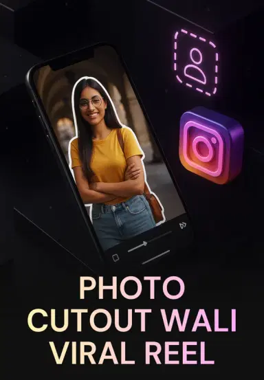 Photo Cutout Wali Viral Reel