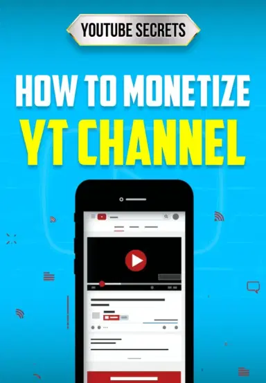 How To Monetize YT Channel