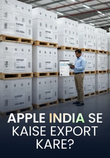 Apple India Se Kaise Export Kare?