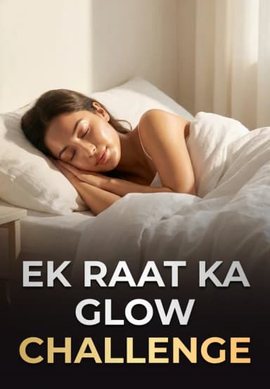 Ek Raat Ka Glow Challenge