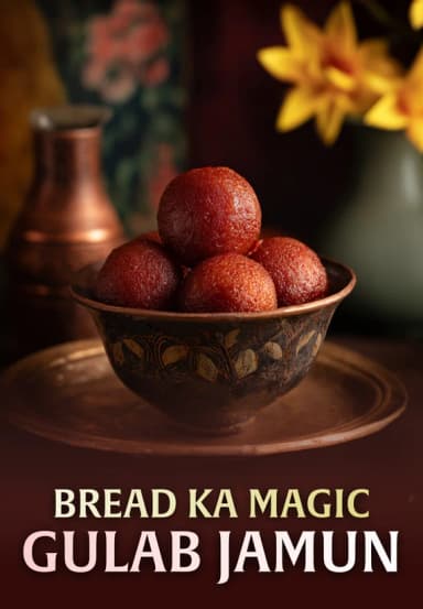 Bread Ka Magic Gulab Jamun