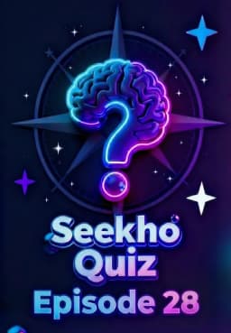 Seekho Quiz Episode 28