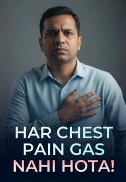Har Chest Pain Gas Nahi Hota!