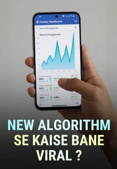 New Algorithm Se Kaise Bane Viral?