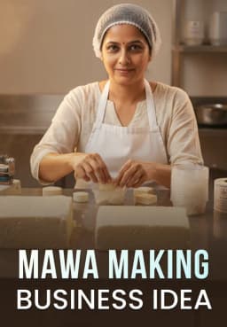 Mawa Making Business Idea