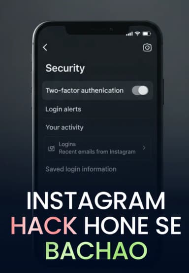 Instagram Hack Hone Se Bachao