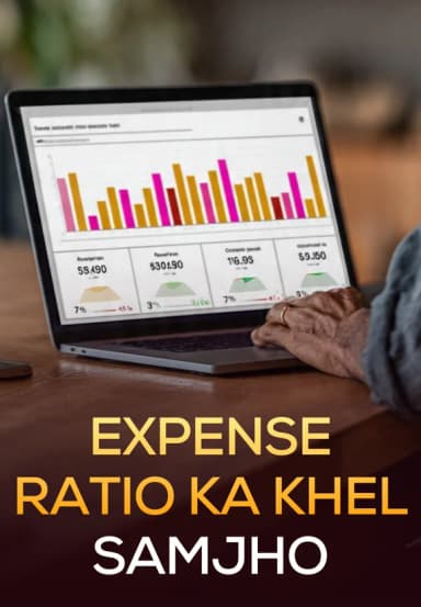 Expense Ratio Ka Khel Samjho