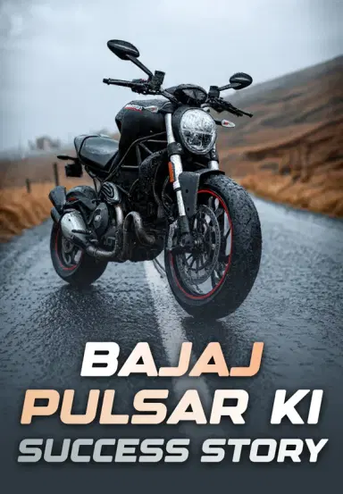 Bajaj Pulsar Ki Success Story
