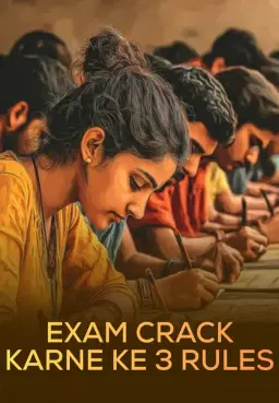 Exam Crack Karne Ke 3 Rules