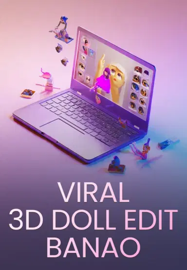 Viral 3D Doll Edit Banao