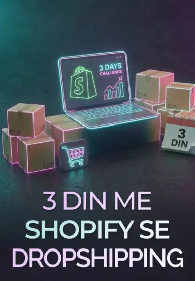 3 Din Me Shopify Se Dropshipping