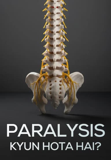 Paralysis Kyun Hota Hai?