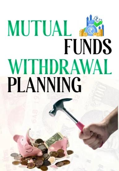 Mutual Fund Withdrawal Planning