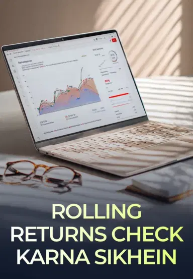 Rolling Returns Check Karna Sikhein