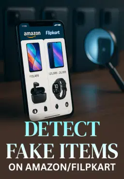 Detect Fake Items On Amazon/Flipkart