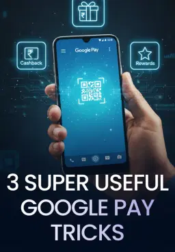 3 Super Useful Google Pay Tricks