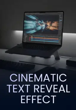 Cinematic Text Reveal Effect