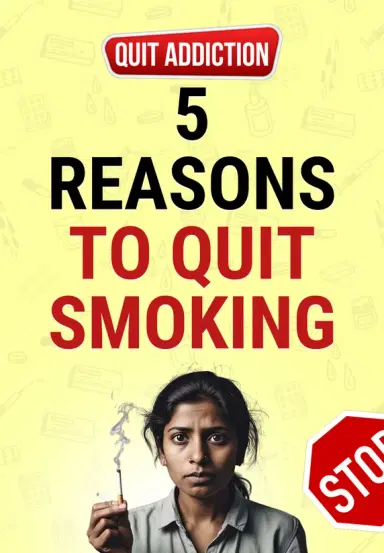 5 Reasons To Quit Smoking