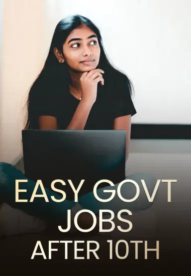 Easy Govt Jobs After 10th