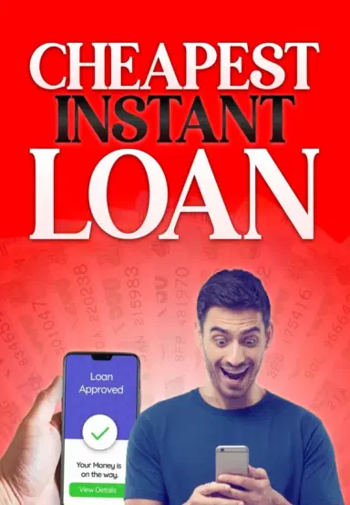 Cheapest Instant Loan