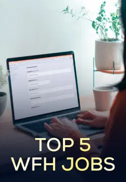 Top 5 WFH Jobs