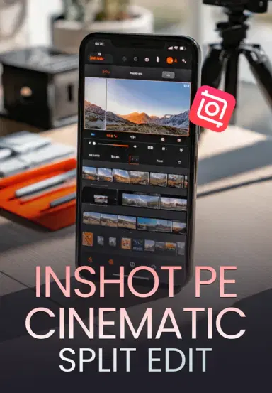 Inshot Pe Cinematic Split Edit